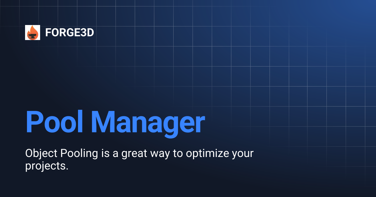 Pool Manager | FORGE3D